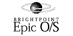 BRIGHTPOINT EPIC O/S