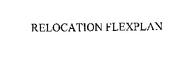 RELOCATION FLEXPLAN