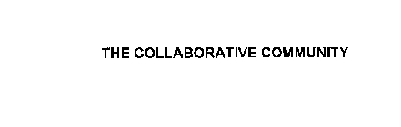 THE COLLABORATIVE COMMUNITY