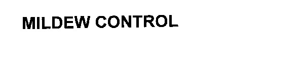 MILDEW CONTROL