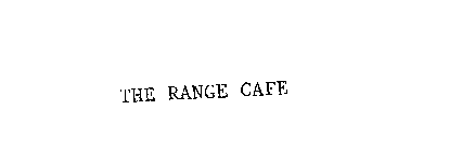 THE RANGE CAFE