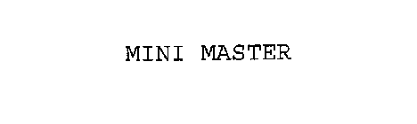 MINI-MASTER