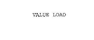 VALUE LOAD