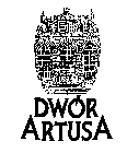 DWOR ARTUSA