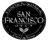 SAN FRANCISCO O V E N BRICK OVEN PIZZA, SOUP, SALAD & SANDWICHES A TASTE OF THE BAY AREA