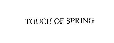 TOUCH OF SPRING