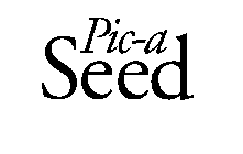 PIC-A SEED