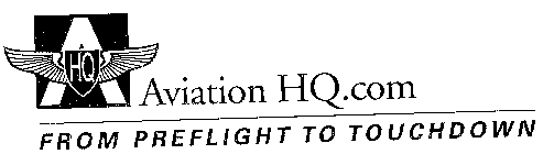 AVIATION HQ.COM FROM PREFLIGHT TO TOUCHDOWN