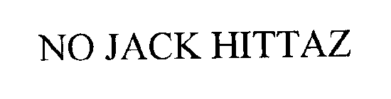 NO JACK HITTAZ