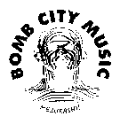 BOMB CITY MUSIC MEZURASHII