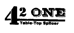 42 ONE TABLE-TOP SPLICER