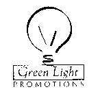 GREEN LIGHT PROMOTIONS