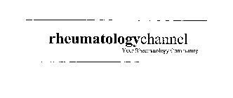 RHEUMATOLOGYCHANNEL YOUR RHEUMATOLOGY COMMUNITY