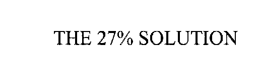 THE 27% SOLUTION