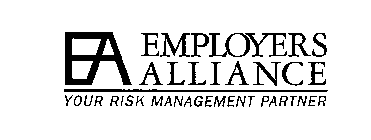 EA EMPLOYERS ALLIANCE YOUR RISK MANAGEMENT PARTNER