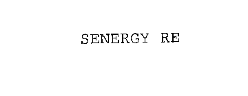 SENERGY RE