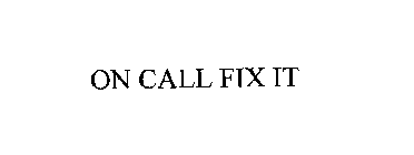 ON CALL FIX IT