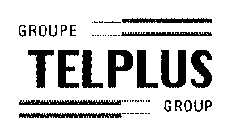 GROUP TELPLUS GROUP