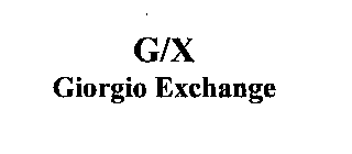 G/X GIORGIO EXCHANGE