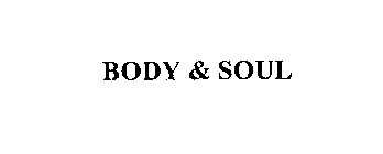 BODY & SOUL