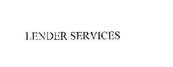 LENDER SERVICES