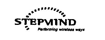 STEPMIND PERFORMING WIRELESS WAYS