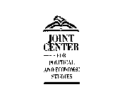 JOINT CENTER FOR POLITICAL AND ECONOMIC STUDIES