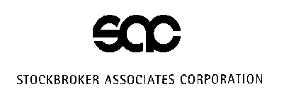 SAC STOCKBROKER ASSOCIATES CORPORATION