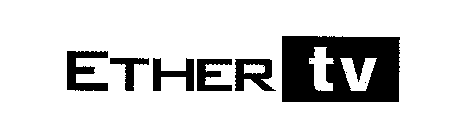 ETHER TV