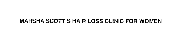 MARSHA SCOTT'S HAIR LOSS CLINIC FOR WOMEN
