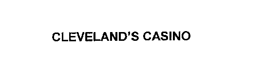CLEVELAND'S CASINO