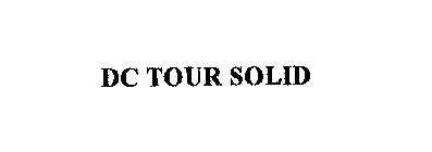 DC TOUR SOLID
