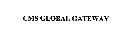 CMS GLOBAL GATEWAY