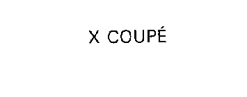 X COUPE