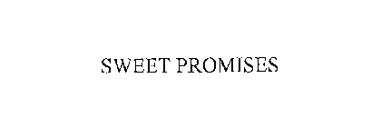 SWEET PROMISES