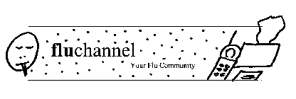 FLUCHANNEL YOUR FLU COMMUNITY