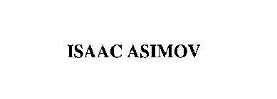 ISAAC ASIMOV