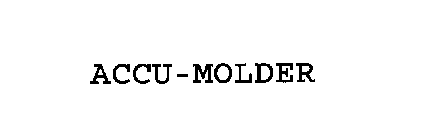 ACCU - MOLDER