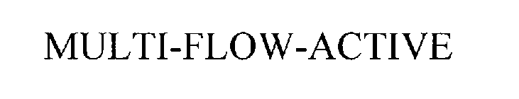 MULTI-FLOW-ACTIVE