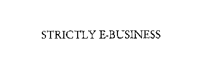 STRICTLY E-BUSINESS