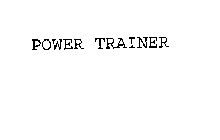 POWER TRAINER
