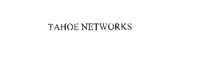 TAHOE NETWORKS