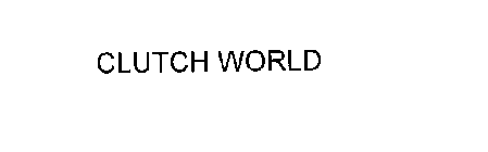 CLUTCH WORLD