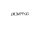 DUMPING