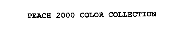 PEACH 2000 COLOR COLLECTION