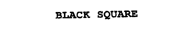 BLACK SQUARE