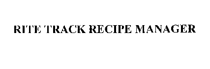 RITE TRACK RECIPE MANAGER