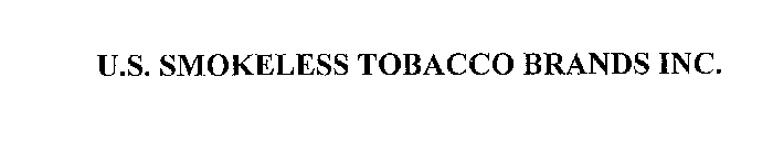 U.S. SMOKELESS TOBACCO BRANDS INC.