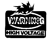 WARNING HIGH VOLTAGE