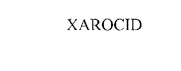 XAROCID